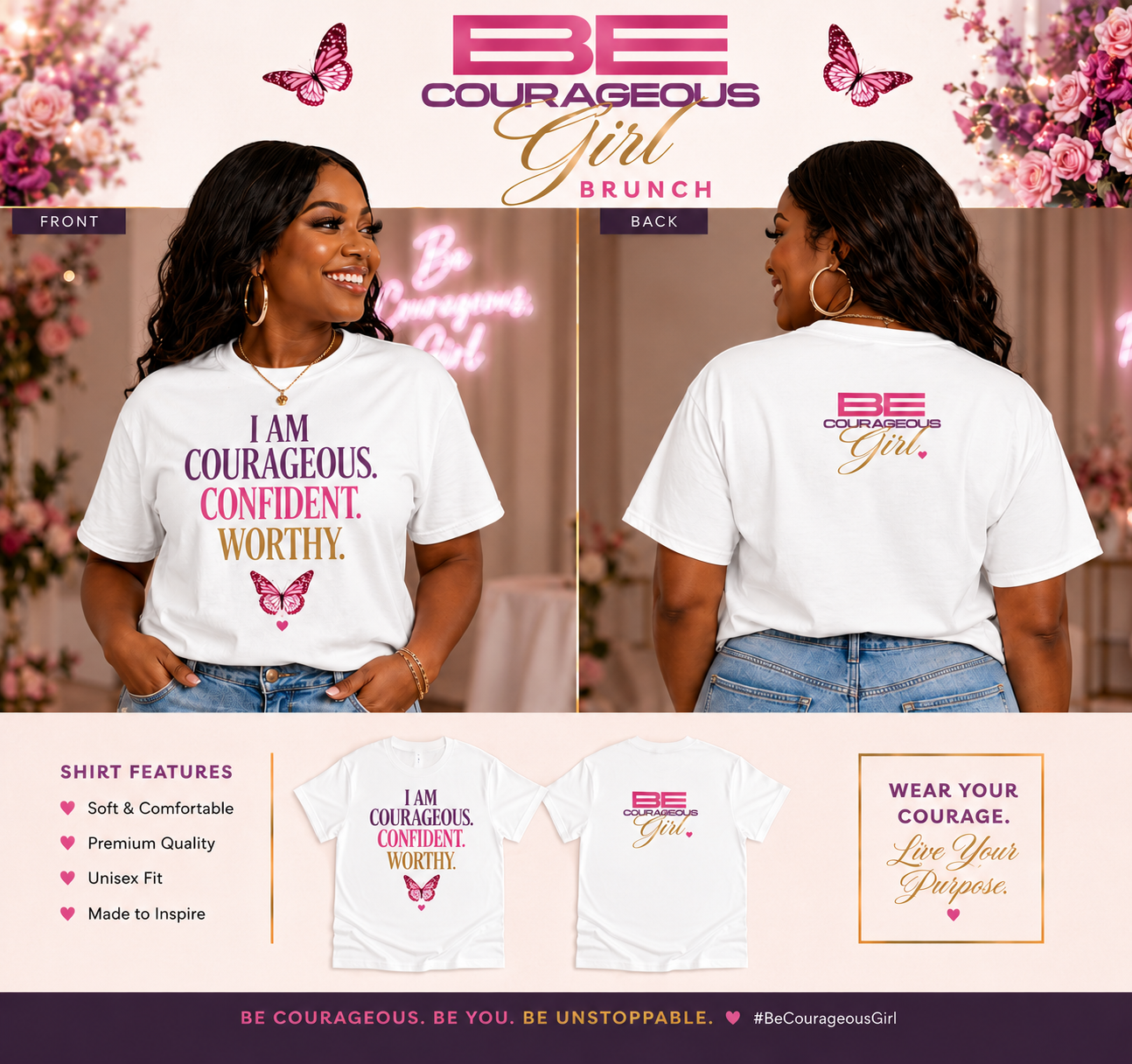 I Am Courageous. Confident. Worthy. T-Shirt