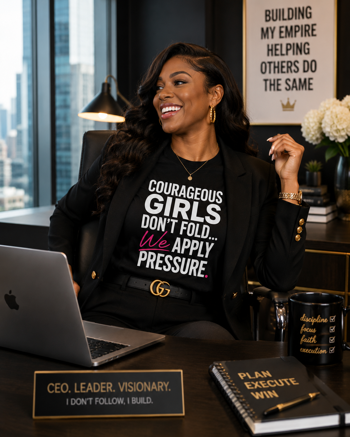 Courageous Girls Don't Fold ... We Apply Pressure