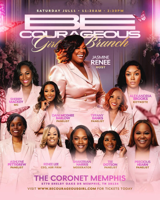 Be Courageous, Girl Brunch