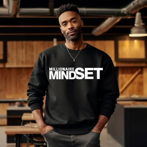 Courageous Millionaire Mindset  Sweatshirt