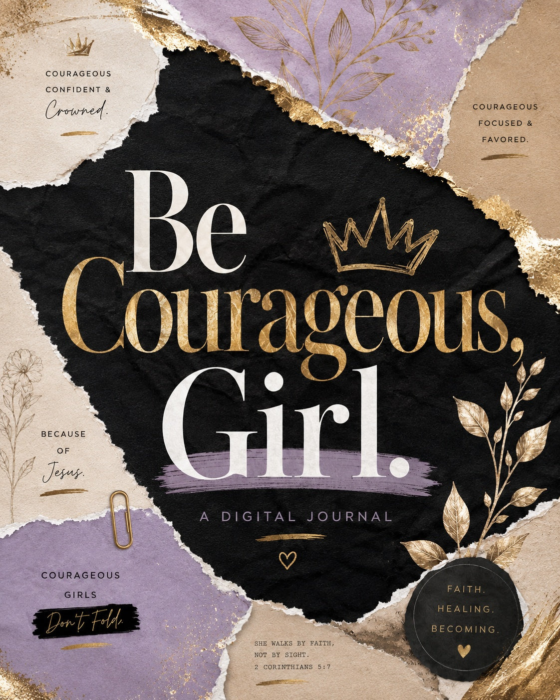Be Courageous, Girl Journal
